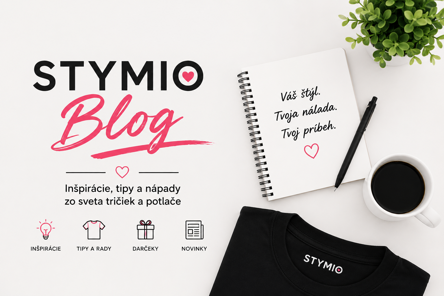 STYMIO Blog – inšpirácie, tipy a nápady