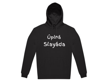 Tričko / Mikina „Úplná Slayáda“  Keď realita prekoná satiru.