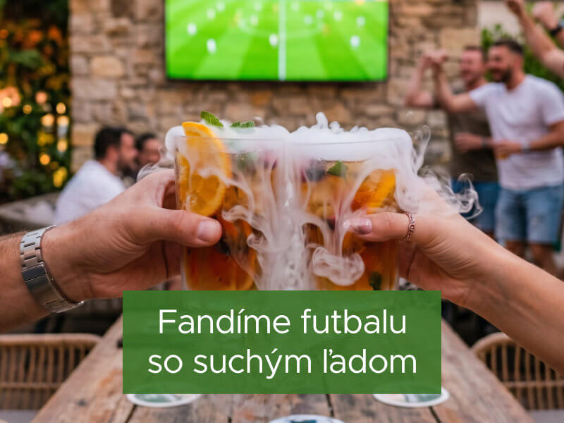 Fandíme futbalu so suchým ľadom