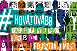 #hovatovább 3 - Középiskolai Nyílt Napok, Börze és Expo online esemény 2023. október – 2024. február