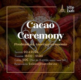 CACAO CEREMONY ZVOLEN 🤎🪇🔥 Prednáška ~ ceremónia ~ tanec 🌀 V Sobotu 20.4 si v príjemnom Little Bali vo Zvolene najskôr...