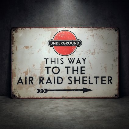 Retro plechová cedule Underground – This Way to the Air Raid Shelter, směrovka ke krytu 30×20 cm WW2 Londýn