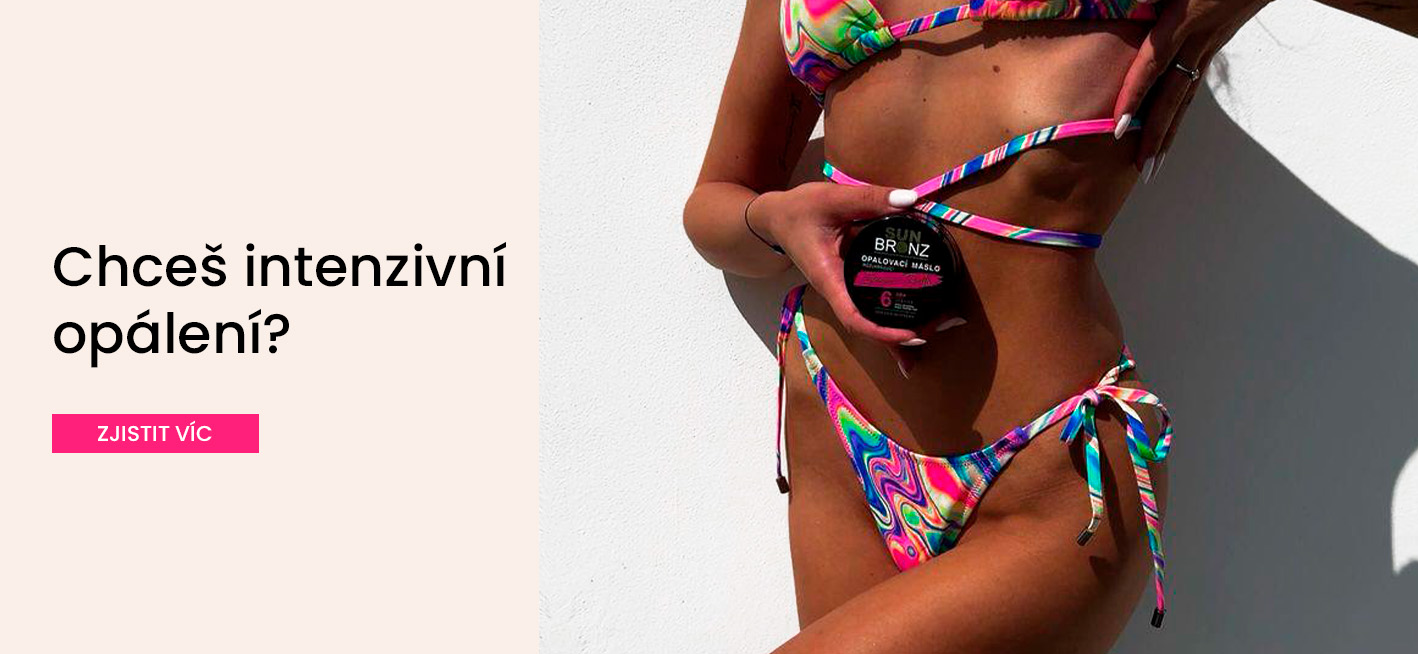 Chceš intenzivní opálení?