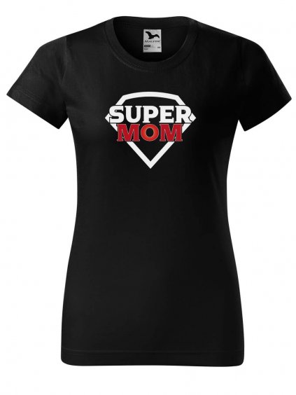 Dámské tričko s potiskem Super mom
