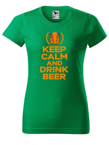 Dámské tričko s potiskem Keep calm beer