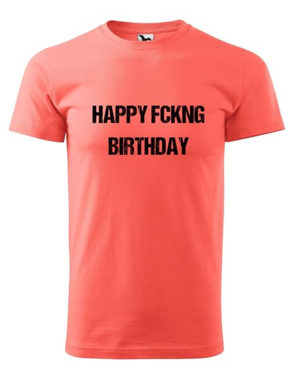 Pánské tričko s potiskem Happy fckng