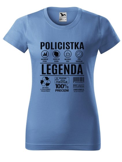 Dámské tričko Policistka legenda