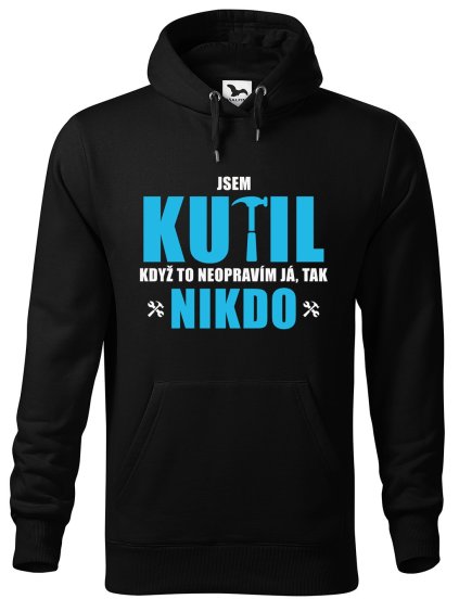 Pánská mikina s potiskem Když to neopraví kutil