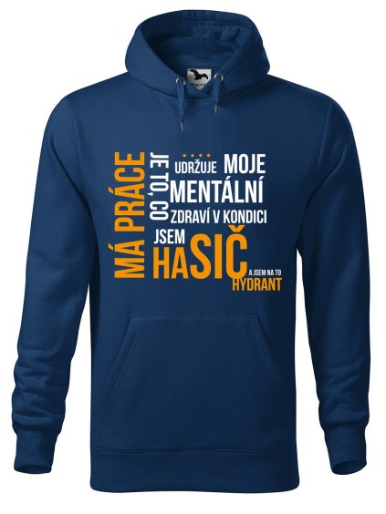 Pánská mikina s potiskem Má práce hasič