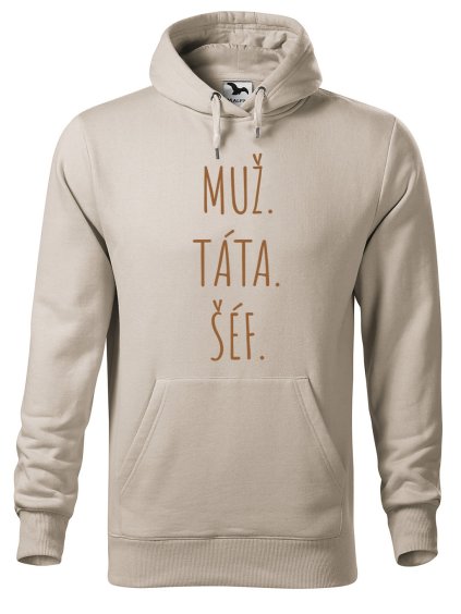 Pánská mikina s potiskem Muž Táta Šéf