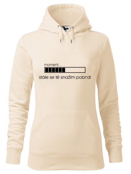 Dámská mikina Snažím se tě pobrat