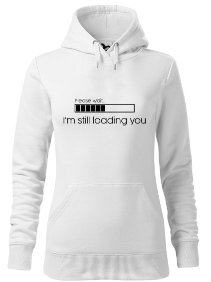 Dámská mikina I'm still loading you (Barva dámské mikiny Malfini Cape Bílá, Velikost - žena NOVÉ 2XL)
