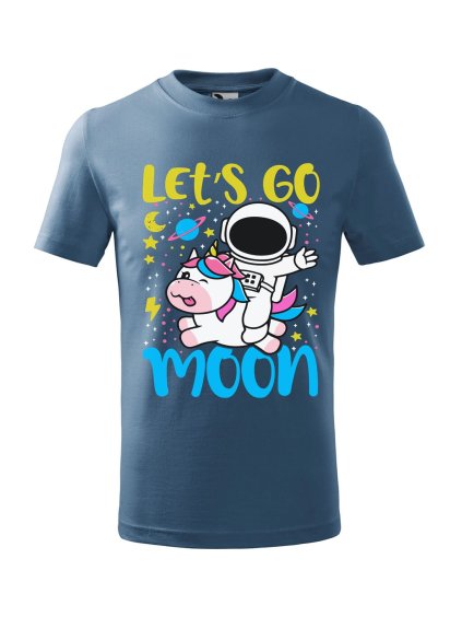 Dětské tričko s potiskem Leťs go moon (Barva trička (děti) NOVÉ Apple green, Velikost - všechny NOVÉ 110 /4 roky)