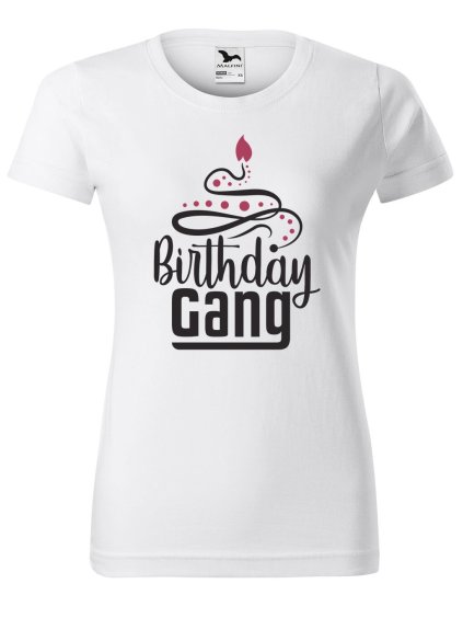 Dámské tričko s potiskem Birthday gang (Barva trička - ženy (NOVÉ) Apple green, Velikost - všechny NOVÉ 2XL)