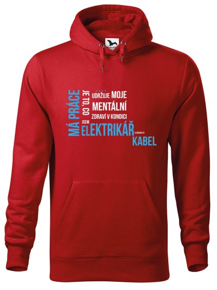 Pánská mikina s potiskem Má práce elektrikář (Barva mikiny malfini pánské Bílá, Velikost - muž NOVÉ 2XL)