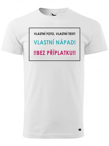 Pánské bílá VLASTNÍ NÁPAD