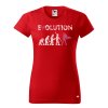 Dámské tričko s potiskem Evolution hrdinka
