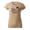 Dámské tričko s potiskem Byla jsem normální