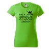 Dámské tričko s potiskem Byla jsem normální