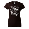Dámské tričko s potiskem Coffee