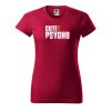 Dámské tričko s potiskem Cute psycho