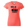 Dámské tričko s potiskem Ride