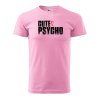 Pánské tričko s potiskem Cute psycho