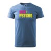 Pánské tričko s potiskem Cute psycho
