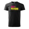 Pánské tričko s potiskem Cute psycho