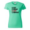 Dámské tričko s potiskem Eat sleep lift