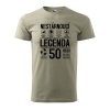 Pánské tričko s potiskem Nestárnoucí legenda 50 let