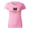 Dámské tričko s potiskem 50 let jsem královna