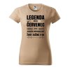Dámské tričko Zrození legendy