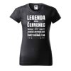 Dámské tričko Zrození legendy