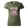 Dámské tričko s potiskem Lady of the farm