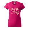 Dámské tričko s potiskem I love coffee