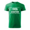 Pánské tričko s potiskem Sexy doktor