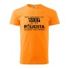 Pánské tričko s potiskem Sexy policista