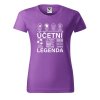 Dámské tričko s potiskem Účetní legenda