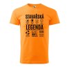 Pánské tričko s potiskem Stavařská legenda