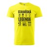 Pánské tričko s potiskem Stavařská legenda