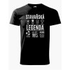 Pánské tričko s potiskem Stavařská legenda