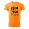 Pánské tričko s potiskem Učitel legenda