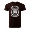 Pánské tričko s potiskem I have gun