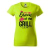Dámské tričko s potiskem Queen of the grill