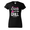 Dámské tričko s potiskem Queen of the grill