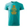 Pánské tričko s potiskem Keep calm beer