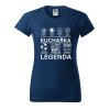 Dámské tričko Kuchařka legenda