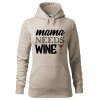 Dámská mikina Mama needs wine