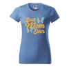 Dámské tričko Best mom s motýlky (Barva trička - ženy (NOVÉ) Apple green, Velikost - všechny NOVÉ 2XL)
